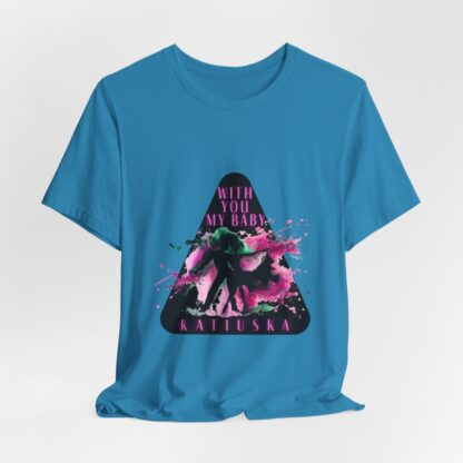 Katiuska Artist Tee "With You My Baby" - Image 122