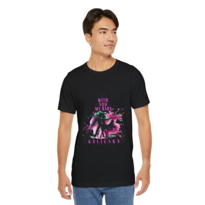 Katiuska Artist Tee "With You My Baby" - Image 78