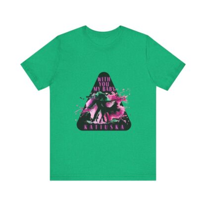 Katiuska Artist Tee "With You My Baby" - Image 88