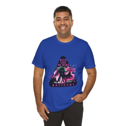 Katiuska Artist Tee "With You My Baby" - Image 190