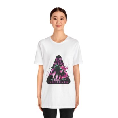 Katiuska Artist Tee "With You My Baby" - Image 40