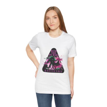 Katiuska Artist Tee "With You My Baby" - Image 42