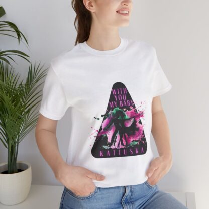 Katiuska Artist Tee "With You My Baby" - Image 53